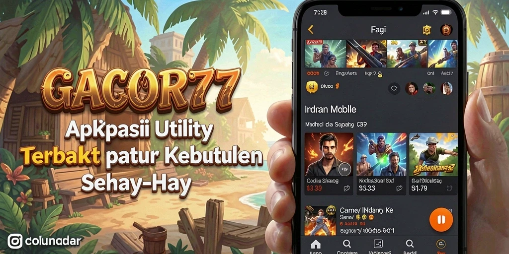 Tampilan aplikasi GACOR77 dengan fitur utilitas yang memudahkan pengguna.